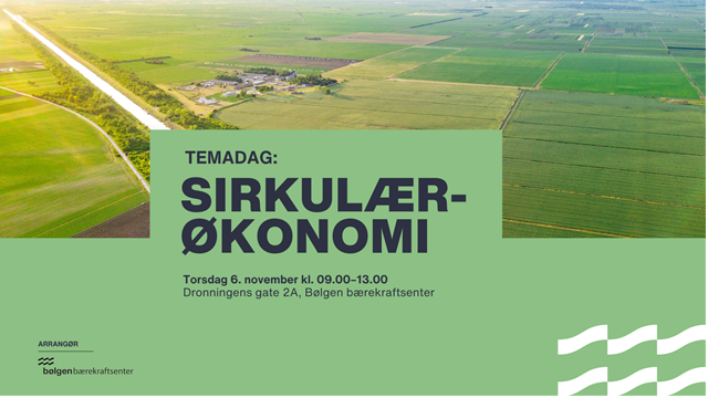 Temadag: Sirkulærøkonomi