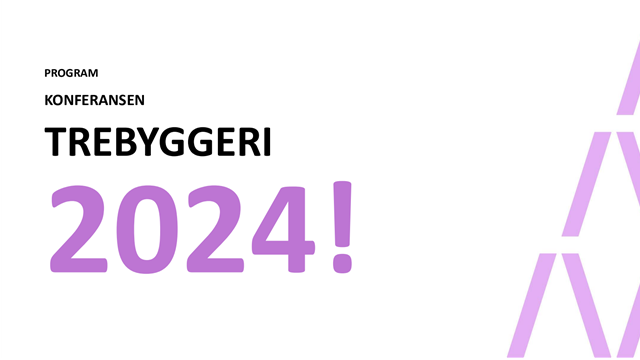 Innotre: Trebyggeri 2024!